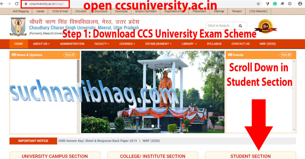 Step 1: Download CCS University Exam Date Sheet 2023. Open the website of university i.e.  https://www.ccsuniversity.ac.in/ccsu/index.php, and scroll down to the student section. 